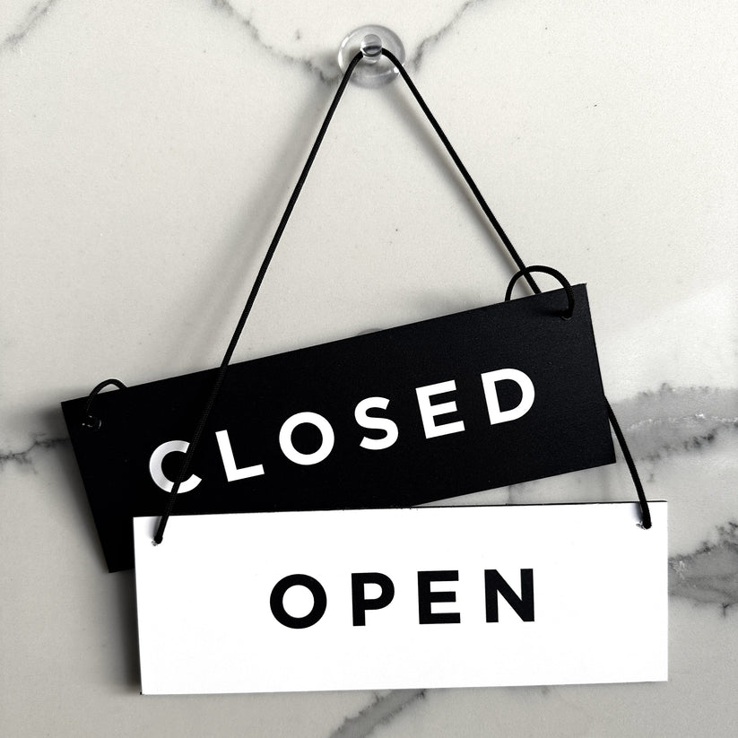 Open Closed Sign - Simple Black/White Design – The Goods London